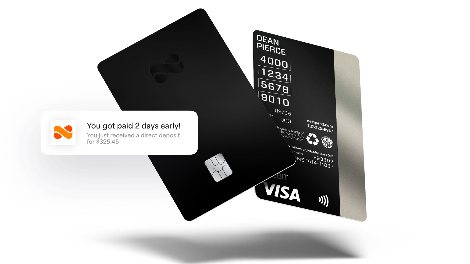 Netspend black debit card with a notification of being payed 2 days early